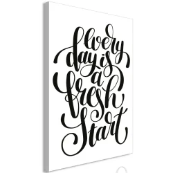 Obraz - Every day a fresh start (1-częściowy) pionowy